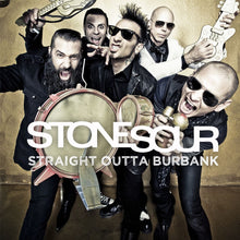 Cargar imagen en el visor de la galería, Stone Sour - Straight Outta Burbank (Limited Edition)