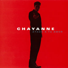 Cargar imagen en el visor de la galería, Chayanne - Atado A Tu Amor