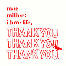 Cargar imagen en el visor de la galería, Mac Miller - I Love Life, Thank You (Clear Vinyl)