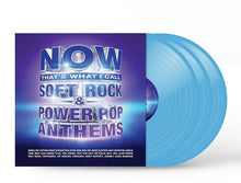 Cargar imagen en el visor de la galería, Various Artists - Now That’s What I Call Soft Rock & Power Pop Anthems (Blue Vinyl)