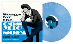 The Seatbelts – Songs For The Cosmic Sofa Cowboy Bebop