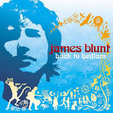 Cargar imagen en el visor de la galería, James Blunt - Back To Bedlam (Limited Edition)