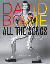 Cargar imagen en el visor de la galería, Benoît Clerc - David Bowie All The Songs: The Story