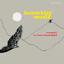 Cargar imagen en el visor de la galería, Howlin' Wolf - Moanin In The Moonlight (Limited Edition)