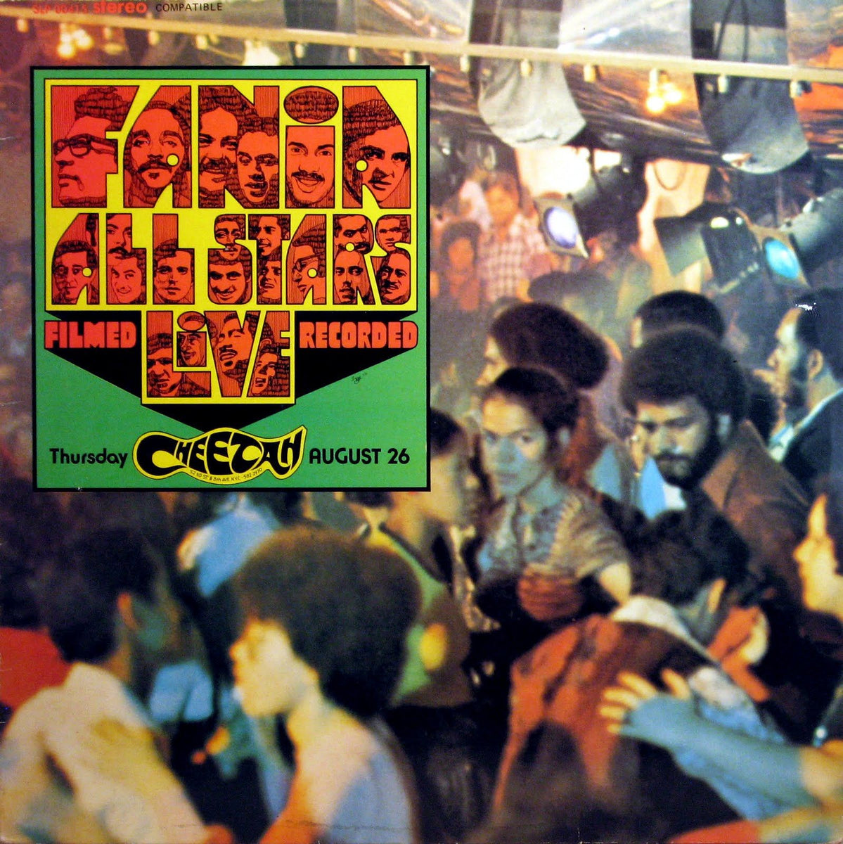 Fania All Stars - Live At The Cheetah (Vol. 1) – Longplay