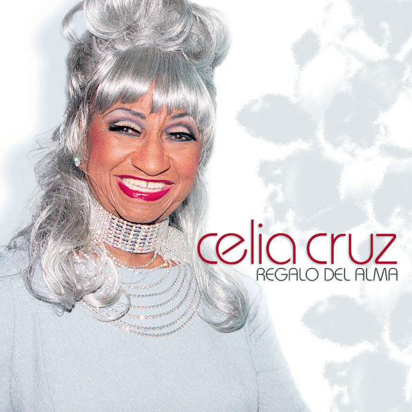 Celia Cruz - Regalo Del Alma