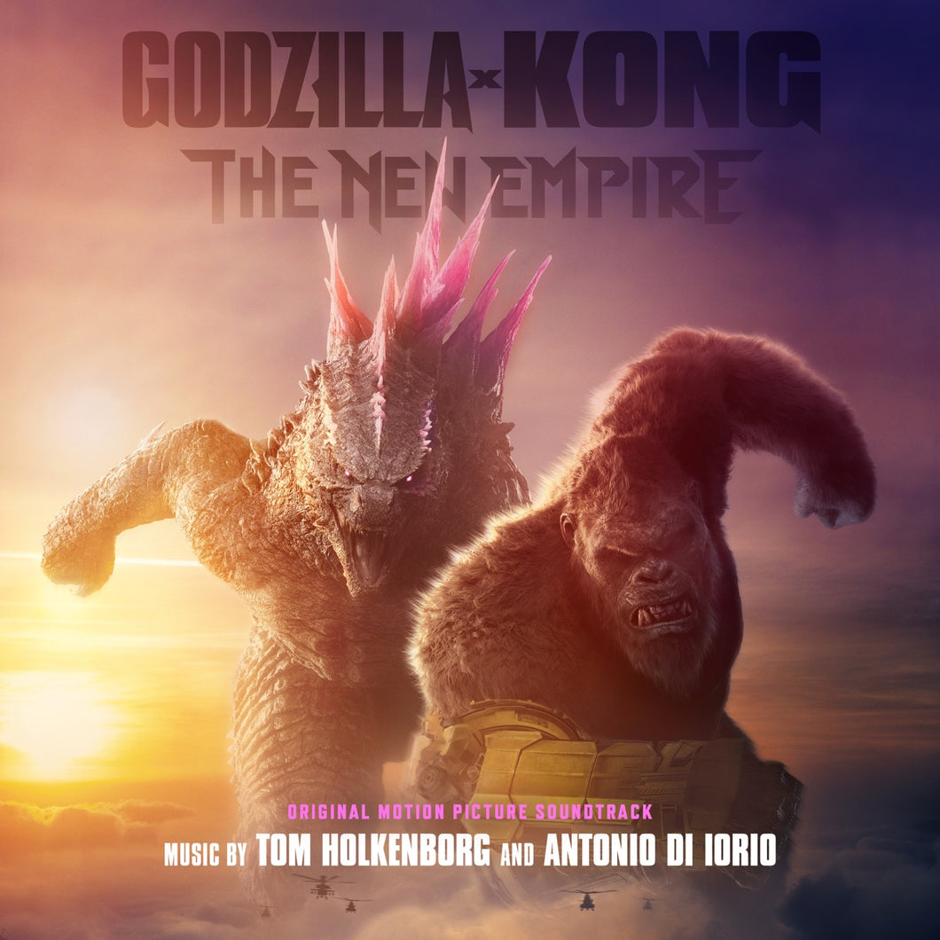 Various Artists – Godzilla x Kong: The New Empire (Original Motion Picture Soundtrack)