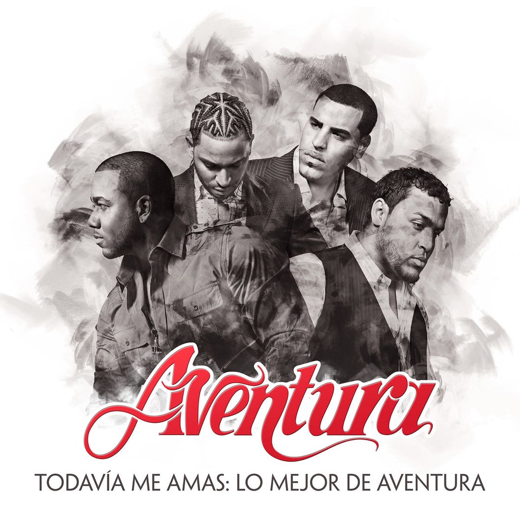 Aventura – Todavía Me Amas: Lo Mejor de Aventura