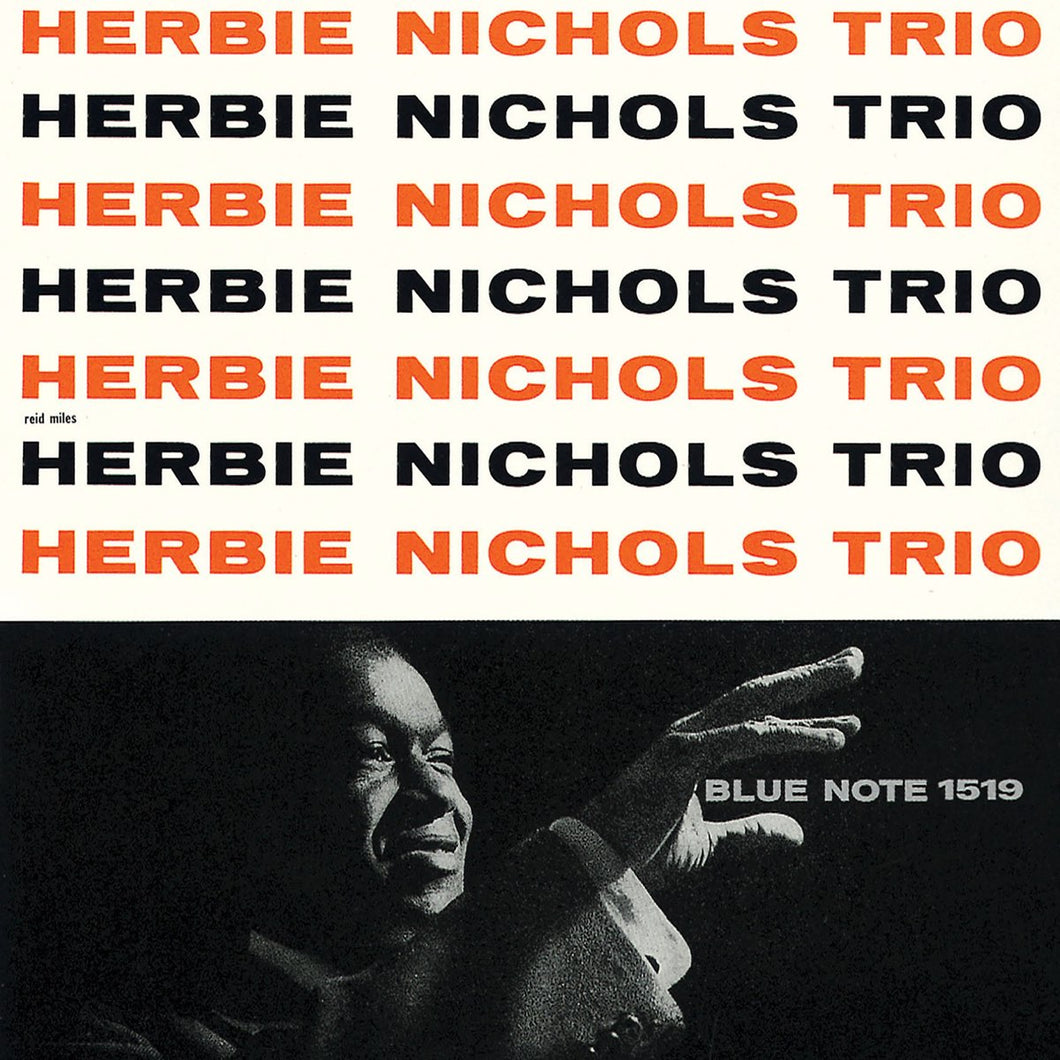 Herbie Nichols Trio – Herbie Nichols Trio (Blue Note Tone Poet Series)