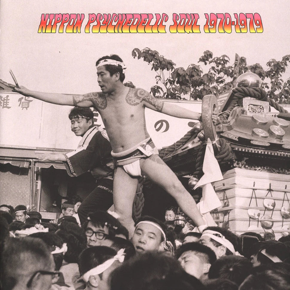 Various Artists - Nippon Psychedelic Soul 1970-1979 – Longplay, image size:970x970