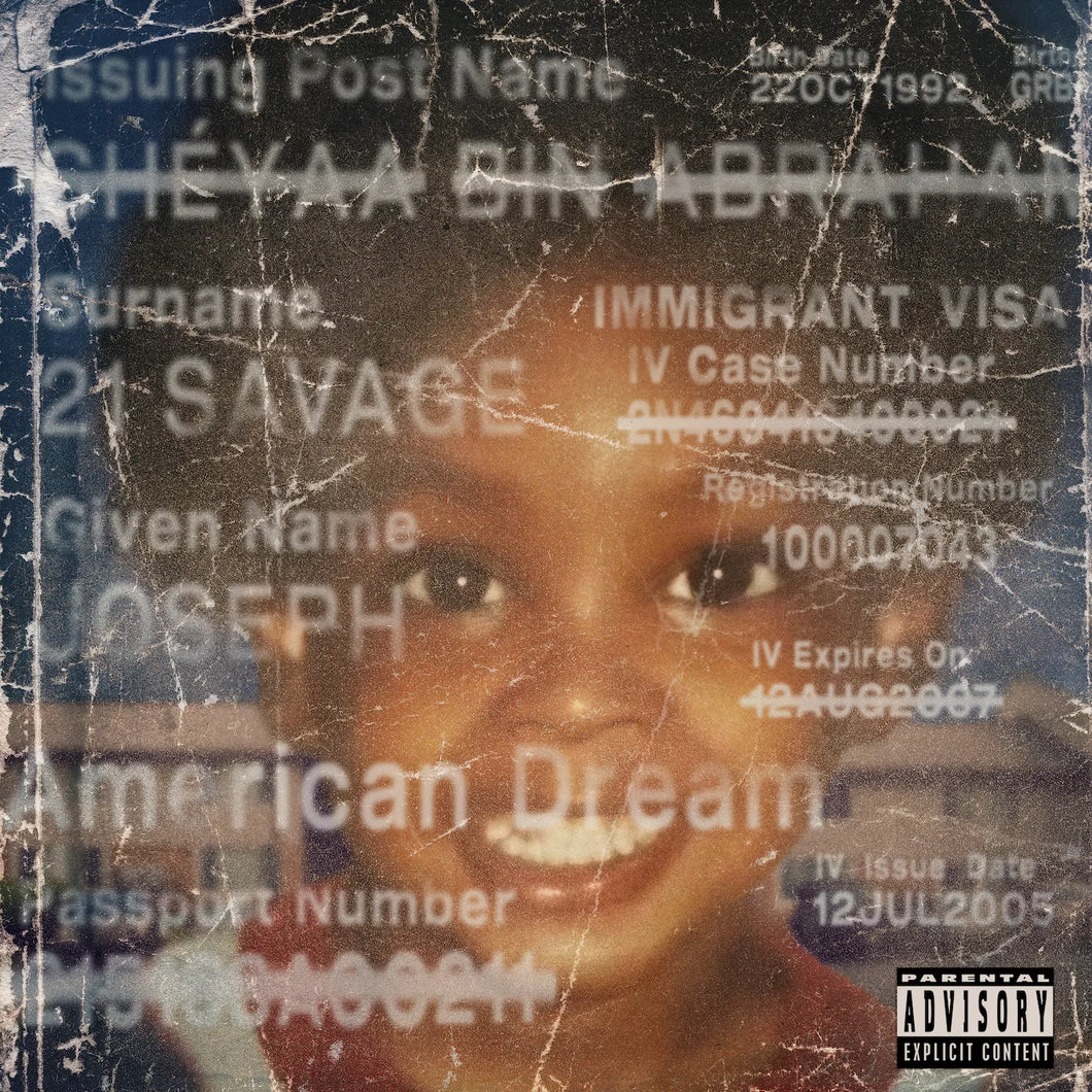 21 Savage – American Dream