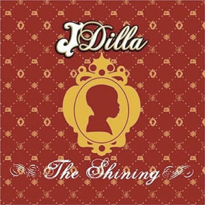 J Dilla – The Shining