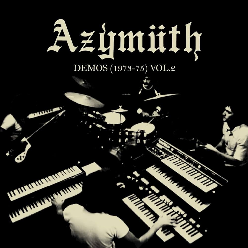 Azymuth – Demos (1973-75) Vol. 2