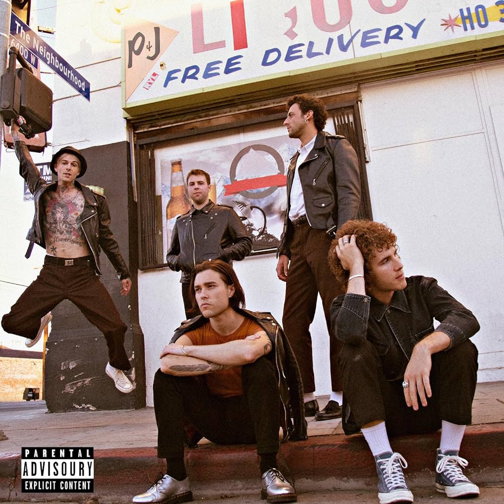 The Neighbourhood – Hard To Imagine The Neighbourhood Ever Changing