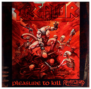 Kreator – Pleasure To Kill