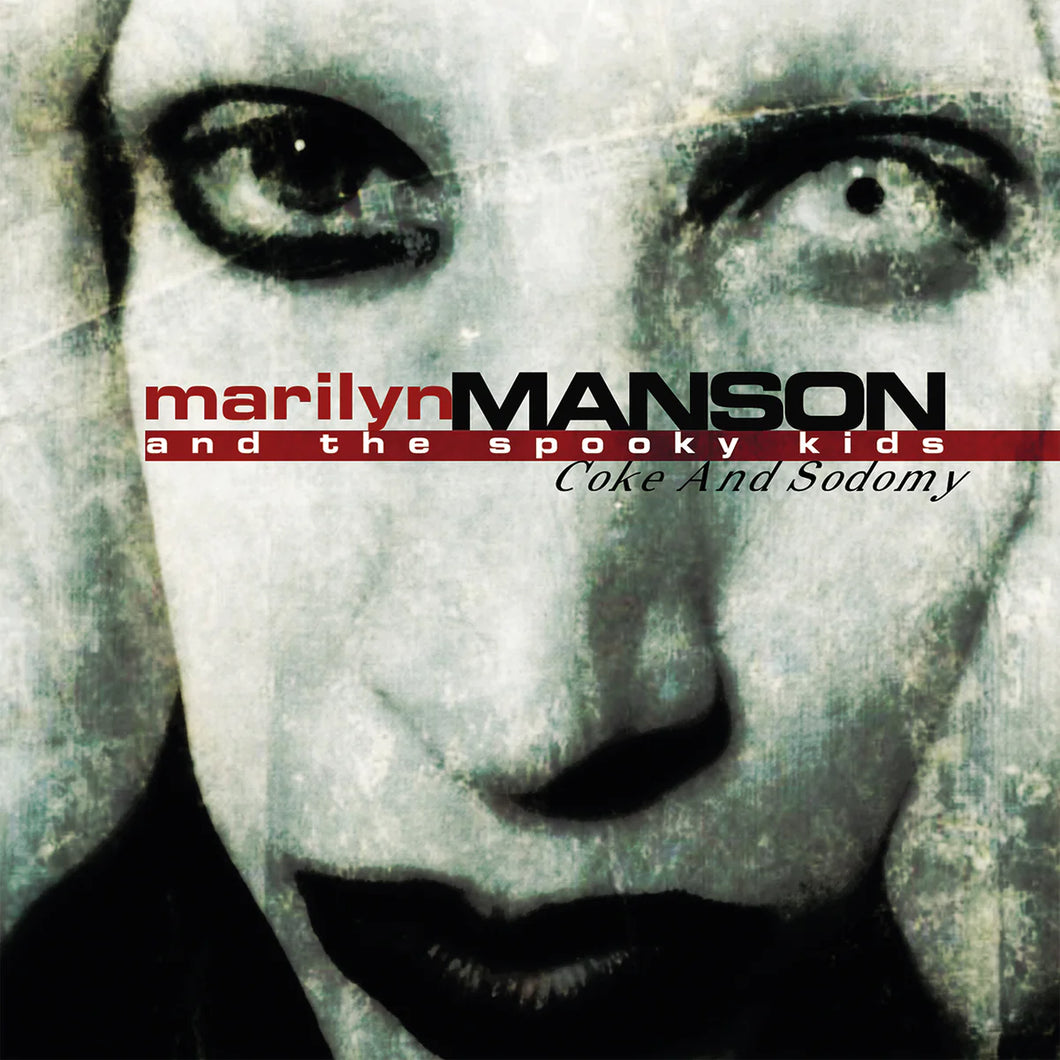 Marilyn Manson & The Spooky Kids – Coke And Sodomy