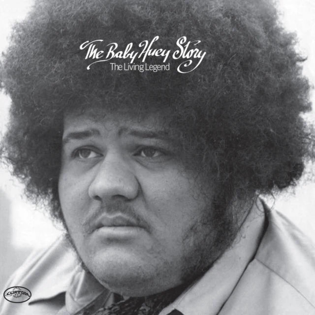 Baby Huey - The Baby Huey Story: The Living Legend