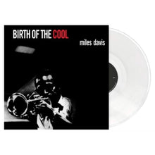 Cargar imagen en el visor de la galería, Miles Davis – Birth Of The Cool (White Vinyl)
