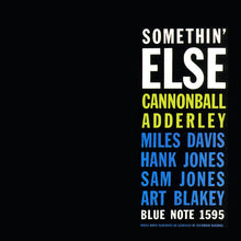 Cargar imagen en el visor de la galería, Cannonball Adderley - Somethin&#39; Else (Limited Edition)
