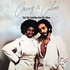 Celia Cruz &  Willie Colón - Only They Could Have Made This Album