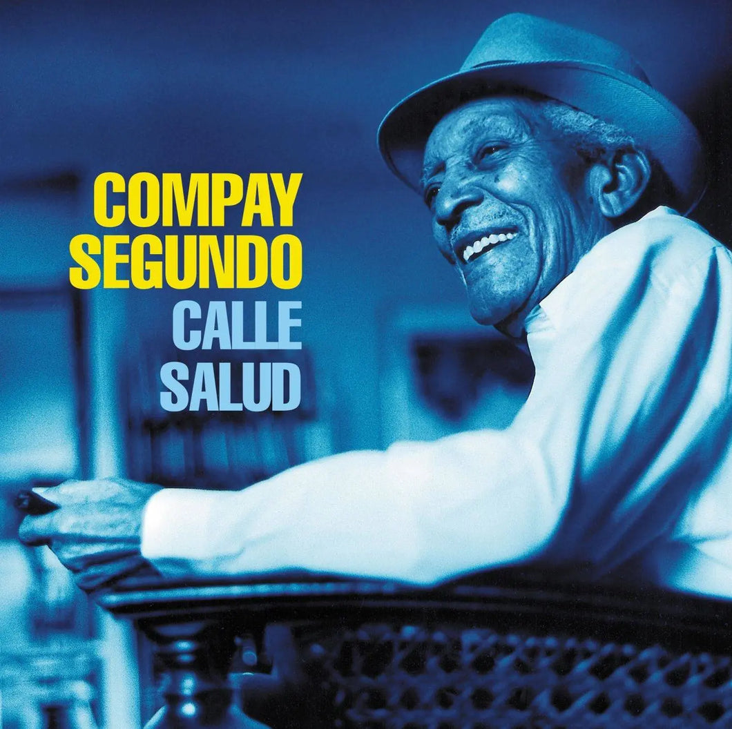 Compay Segundo - Calle Salud – Longplay