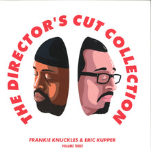 Cargar imagen en el visor de la galería, Frankie Knuckles &amp; Eric Kupper - The Director’s Cut Collection Vol. 3
