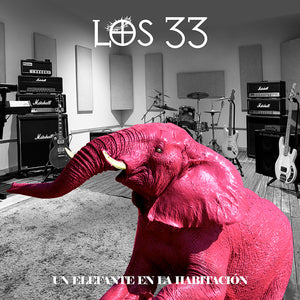 Los 33 – Llévate Lo Que Quieras / Un Elefante En La Habitación. EP Doble 35 Años Antes / 35 Años Después