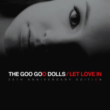 Cargar imagen en el visor de la galería, The Goo Goo Dolls - Let Love In (20th Anniversary Red Eye Vinyl Edition)
