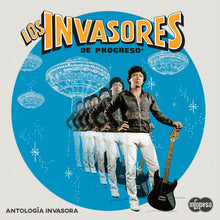 Cargar imagen en el visor de la galería, Los Invasores de Progreso - Antología Invasora (Edición Limitada Vinilo Color)
