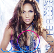 Cargar imagen en el visor de la galería, Jennifer Lopez Feat. Pitbull - On The Floor/On The Floor (Mix)
