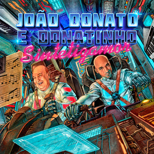 Joao Donato & Donatinho – Sintetizamor