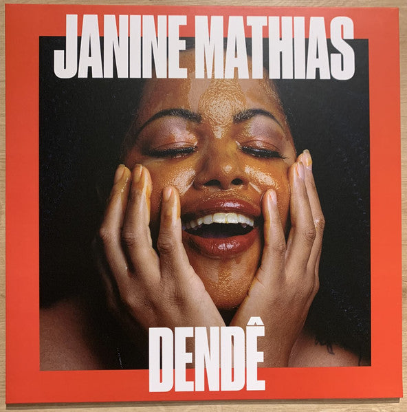Janine Mathias - Dendê