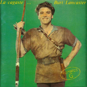 Hombres G - La Cagaste Burt Lancaster