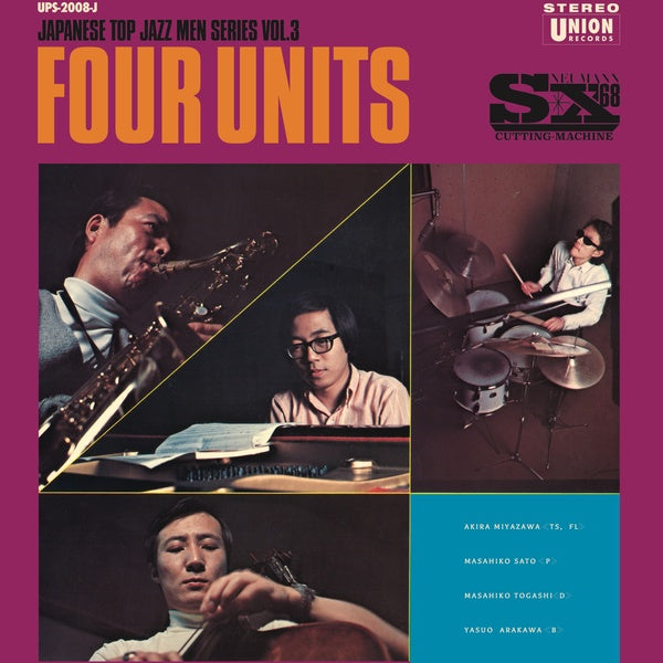 Akira Miyazawa; Sato Masahiko; Togashi Masahiko & Yasuo Arakawa - Four Units: Japanese Jazz Men Series Vol. 3