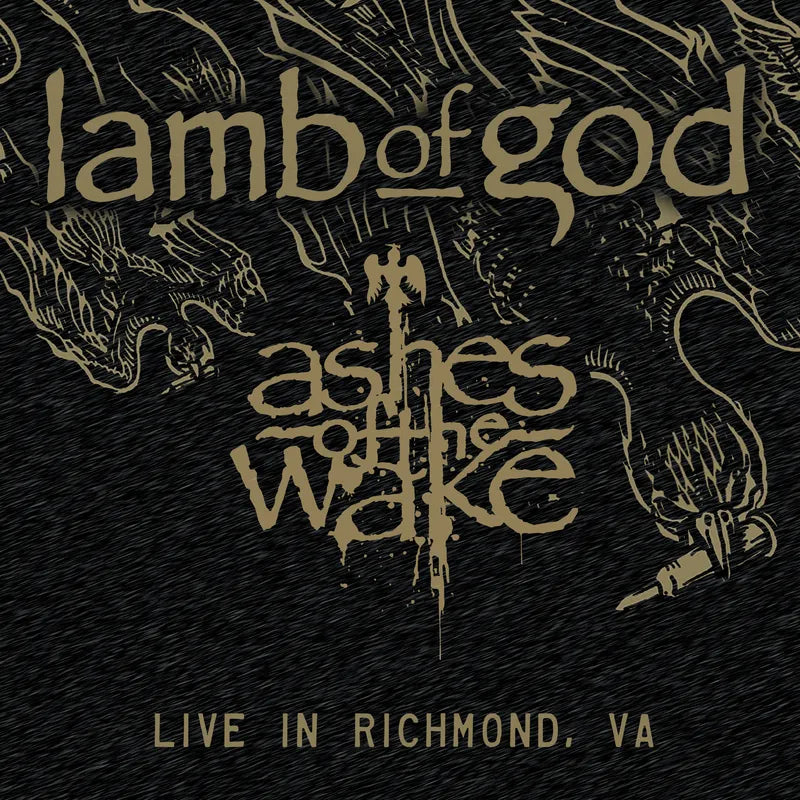 Lamb Of God - Ashes Of The Wake: Live In Richmond, VA