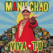 Cargar imagen en el visor de la galería, Manu Chao - Viva Tú (Limited Edition Transparent Blue Vinyl)
