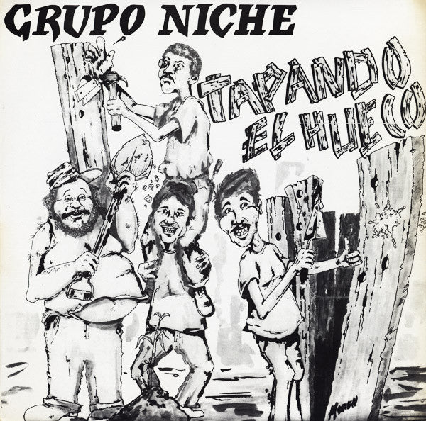 Grupo Niche - Tapando El Hueco