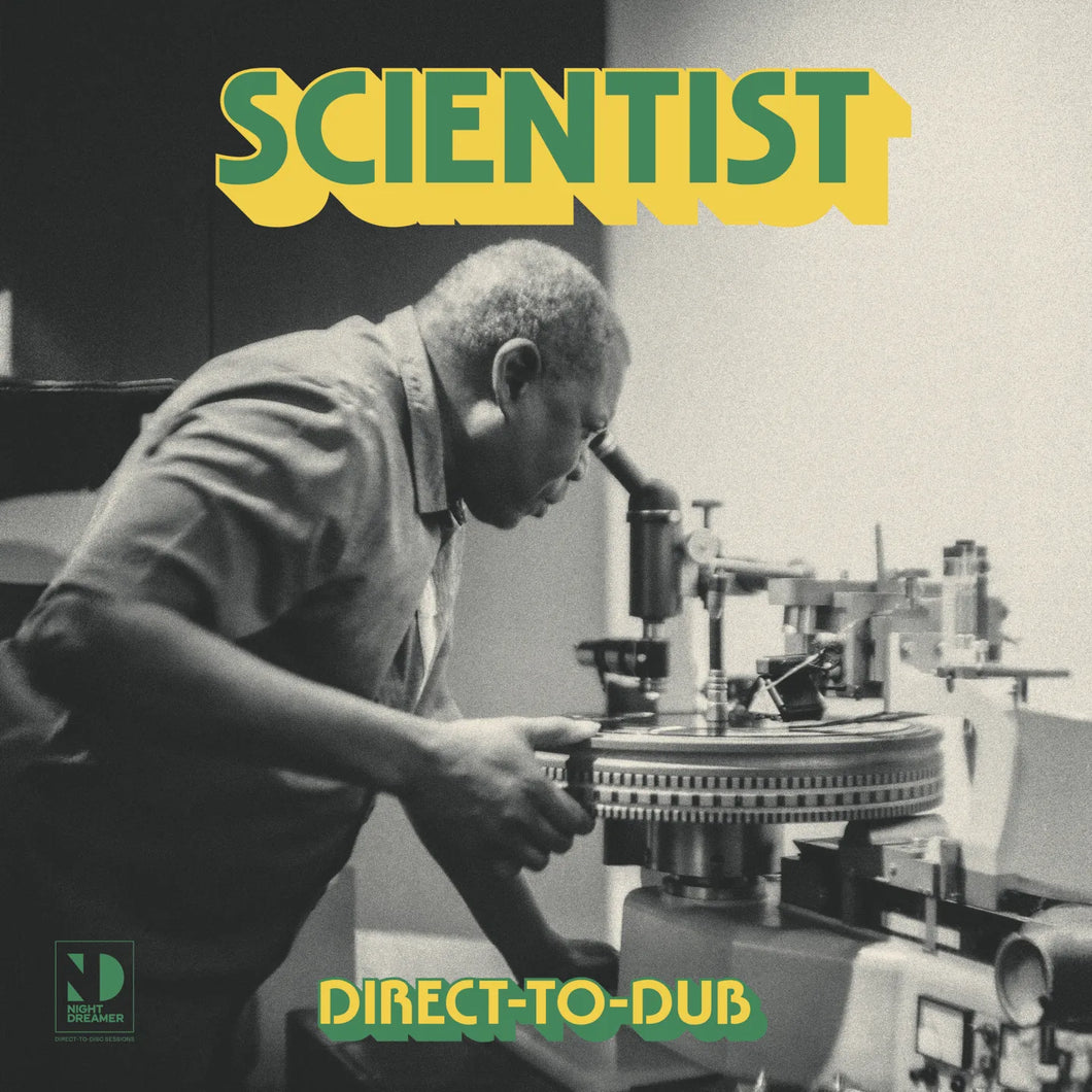 Scientist – Direct-To-Dub