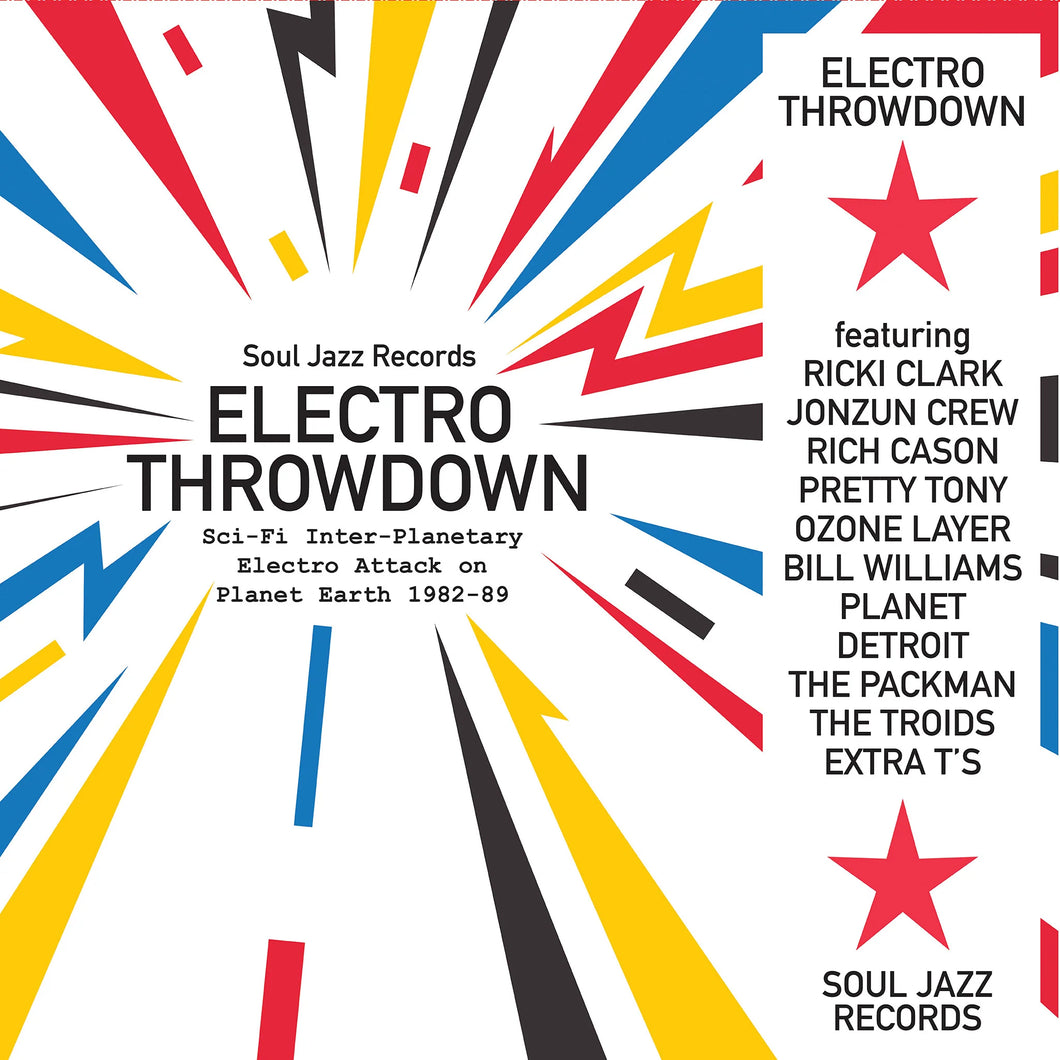 Soul Jazz Records Presents – Electro Throwdown (Sci-Fi Inter-Planetary Electro Attack On Planet Earth 1982-89)