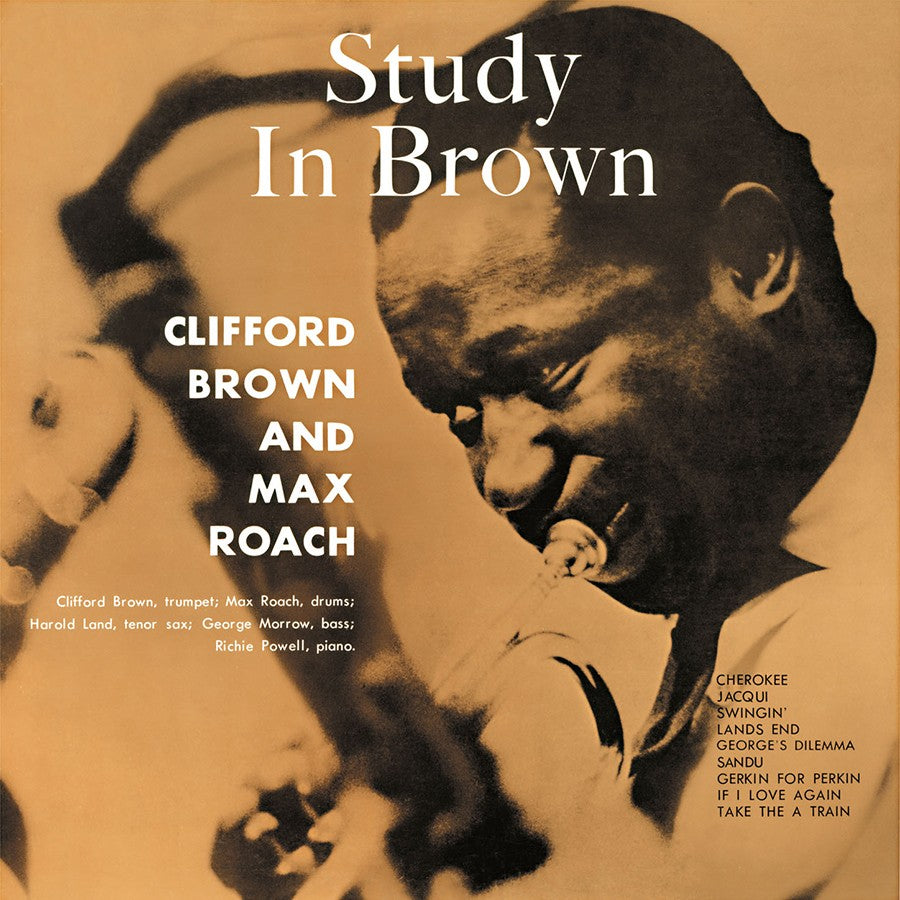 Clifford Brown & Max Roach - Study In Brown