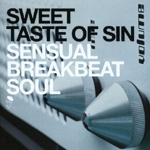 Sweet Taste OF Sin - Sensual Breakbeat Soul