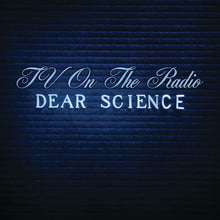 Cargar imagen en el visor de la galería, TV On The Radio – Dear Science (Limited Edition)
