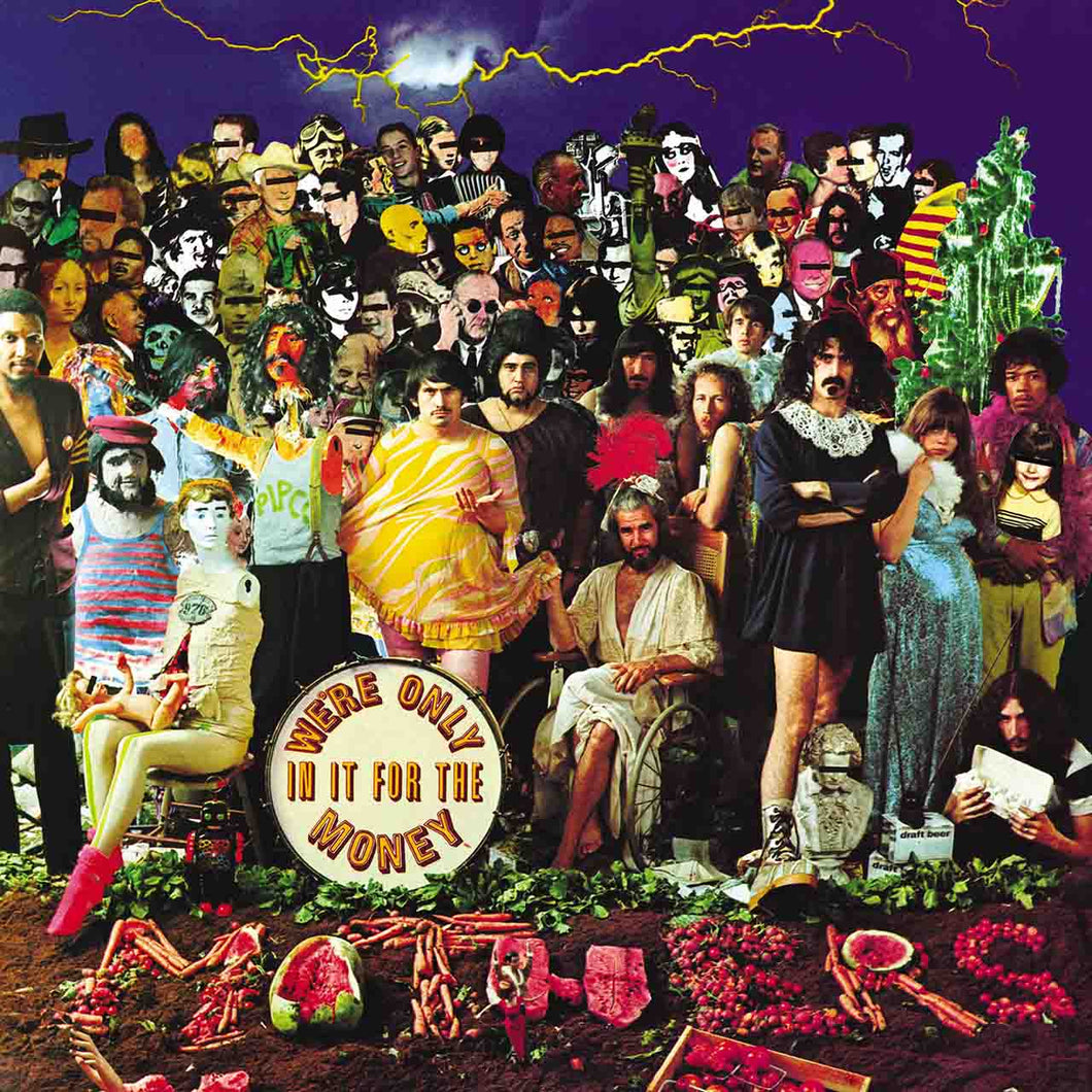 Frank Zappa And The Mothers Of Invention – We're Only In It For The Money