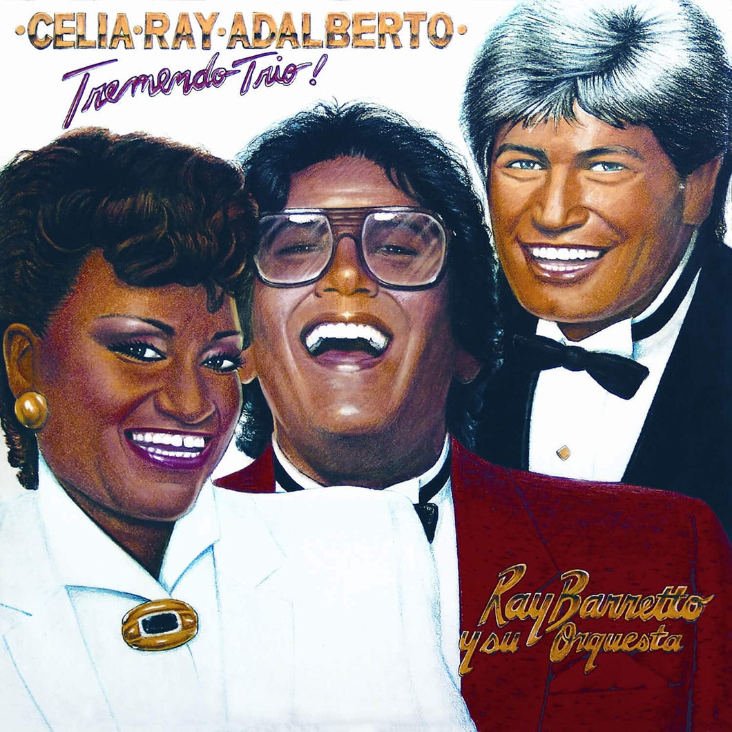 Celia Cruz, Ray Barretto y Adalberto Santiago - Tremendo Trio!