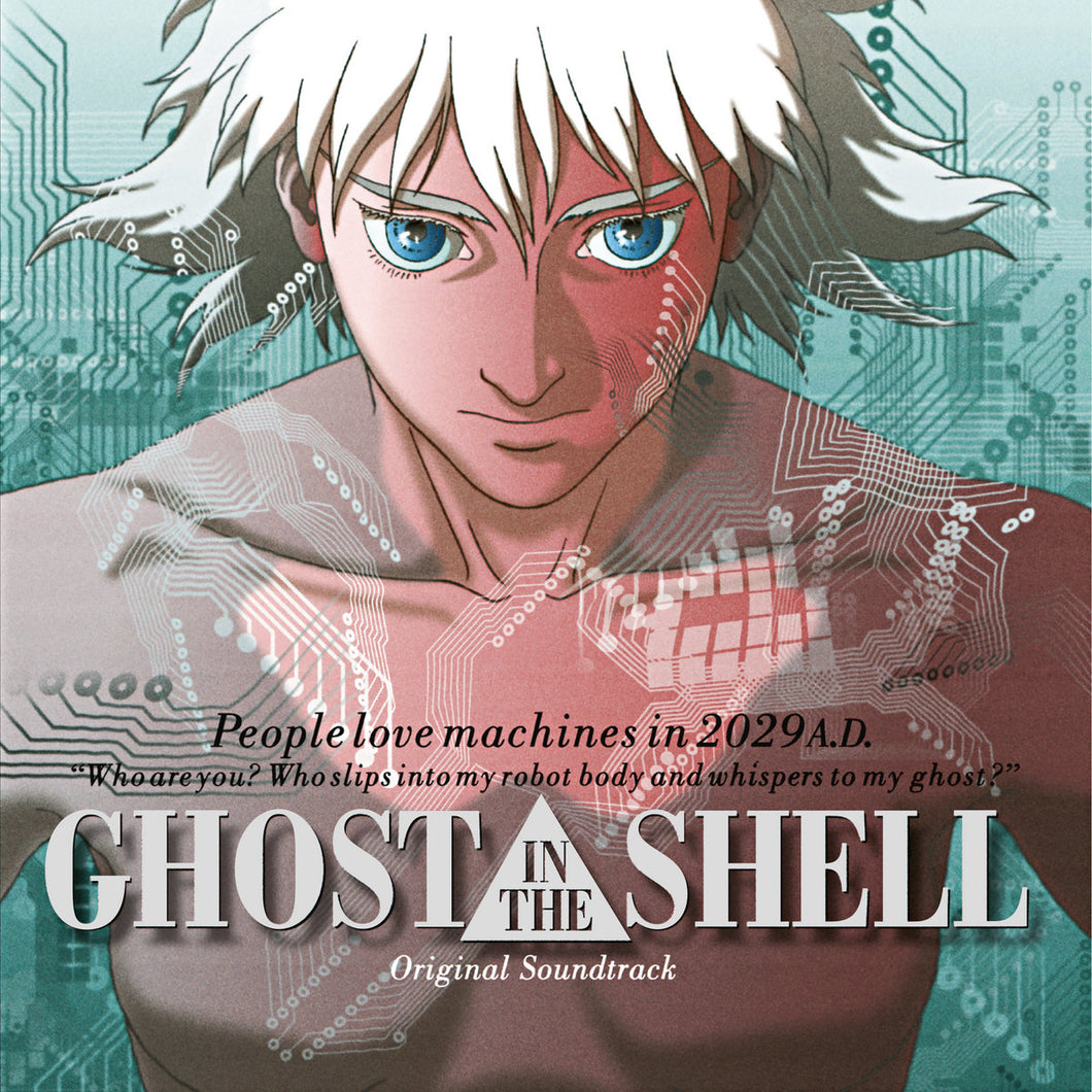Kenji Kawai – Ghost In The Shell (Original Soundtrack)