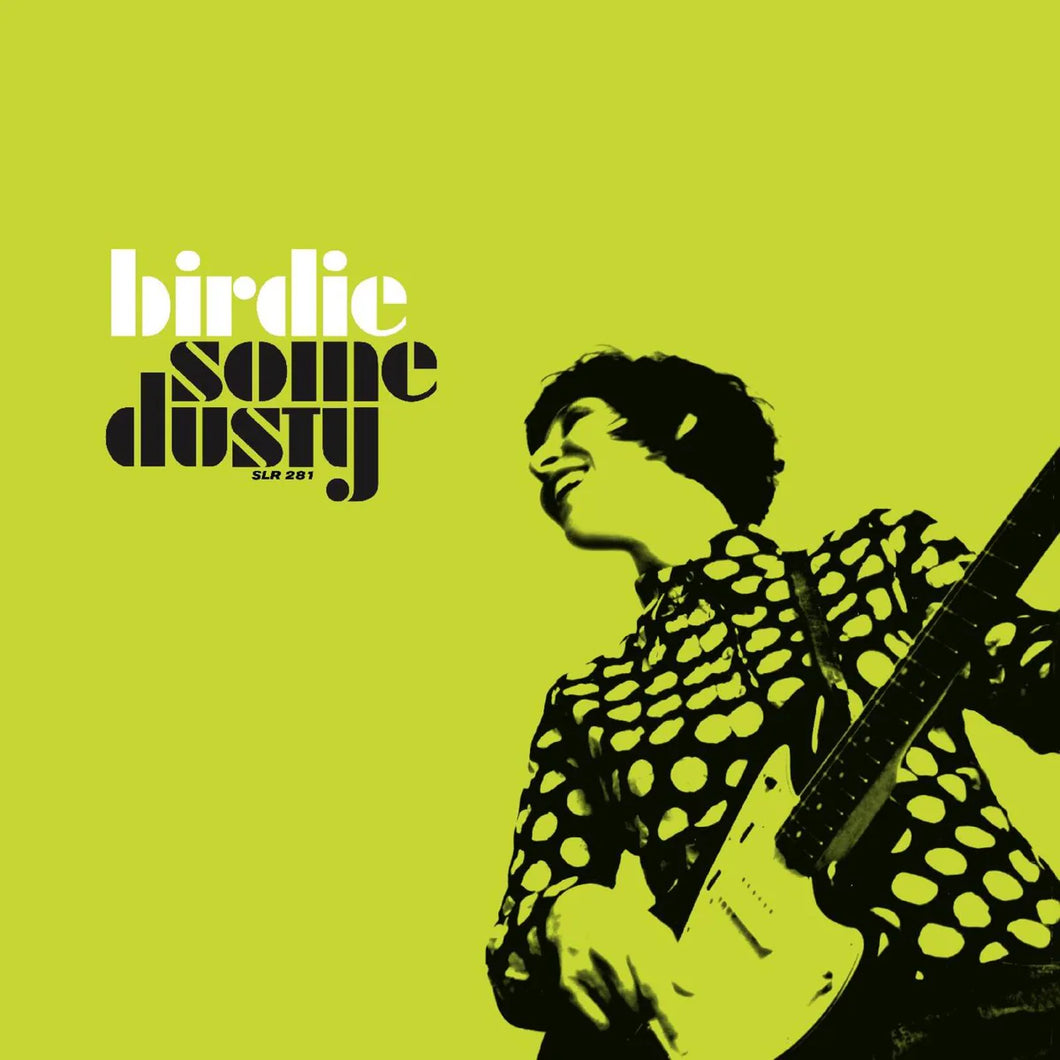 Birdie - Some Dusty