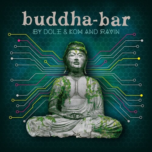Dole & Kom, Ravin - Buddha-Bar