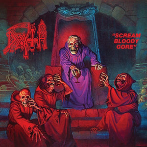 Death - Scream Bloody Gore