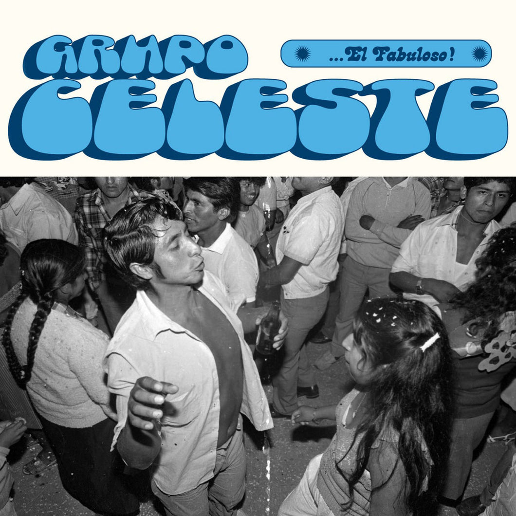 Grupo Celeste - El Fabuloso