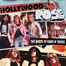 Cargar imagen en el visor de la galería, Hollywood Rose - The Roots Of Guns N Roses (Limited Edition)
